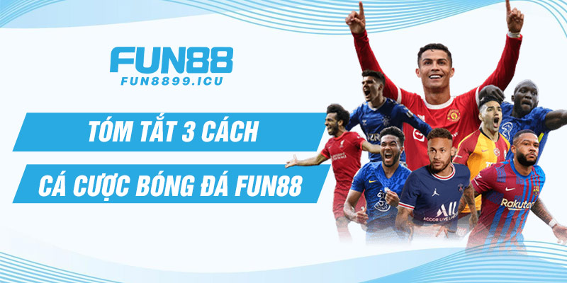 cá cược bóng đá fun88